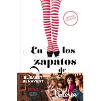 En los zapatos de Valeria (Saga Valeria 1)